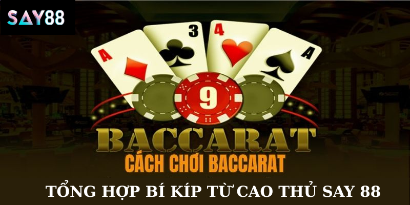 cách chơi baccarat